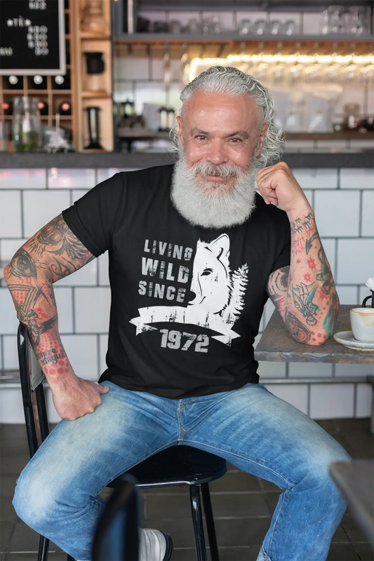 1972, Living Wild Since 1972 Herren T-Shirt Schwarz Geburtstagsgeschenk 00498