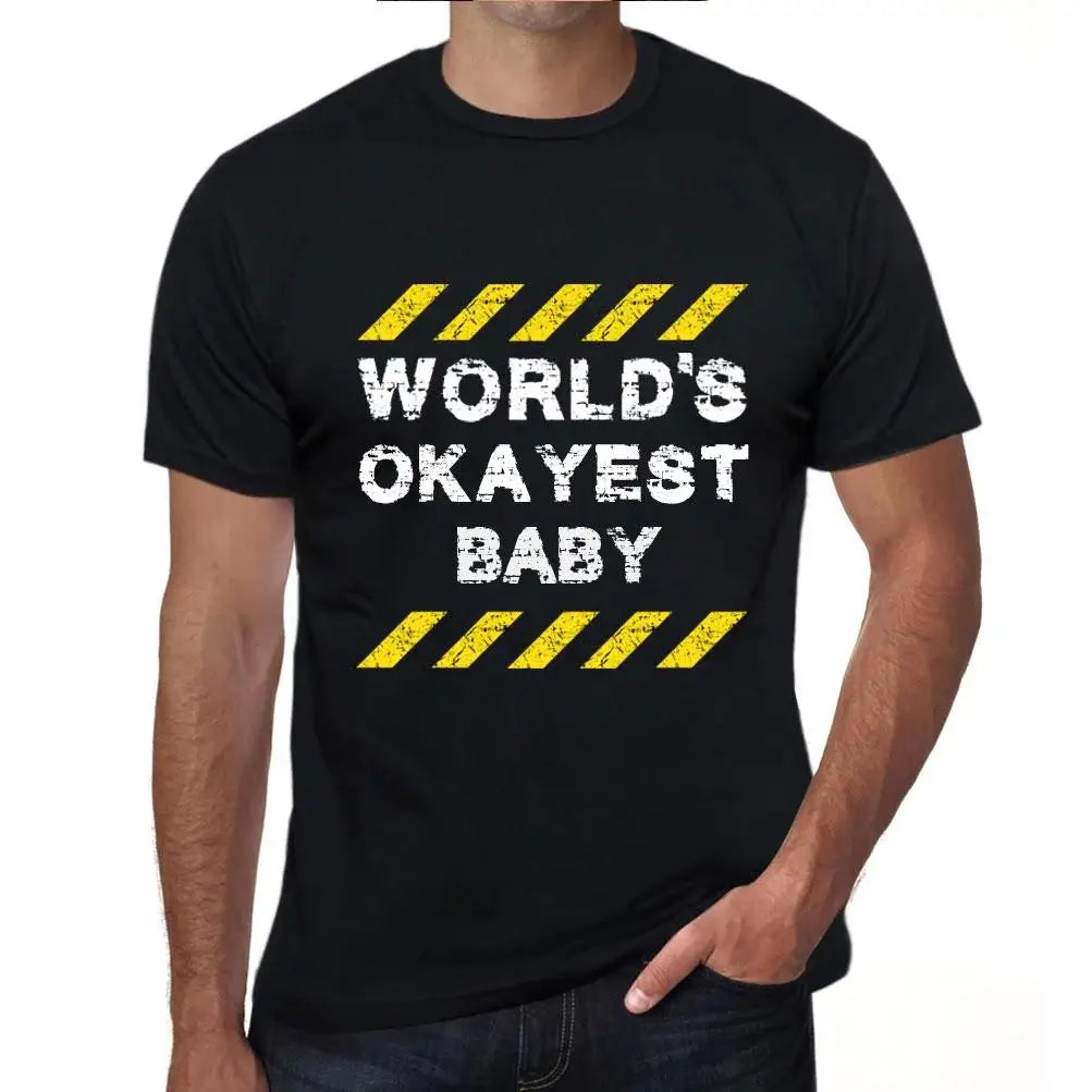 Men's Graphic T-Shirt Worlds Okayest Baby Eco-Friendly Limited Edition Short Sleeve Tee-Shirt Vintage Birthday Gift Novelty