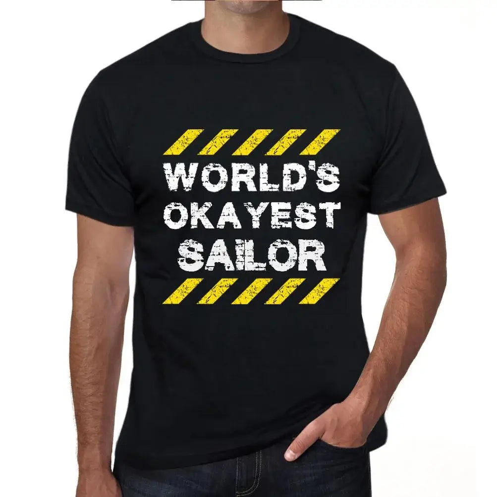 Men's Graphic T-Shirt Worlds Okayest Sailor Eco-Friendly Limited Edition Short Sleeve Tee-Shirt Vintage Birthday Gift Novelty