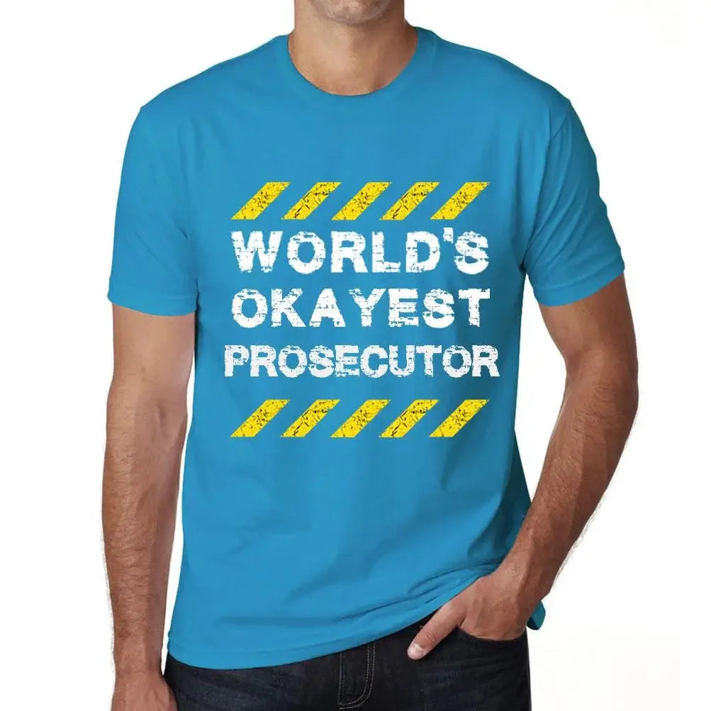 Men's Graphic T-Shirt Worlds Okayest Prosecutor Eco-Friendly Limited Edition Short Sleeve Tee-Shirt Vintage Birthday Gift Novelty