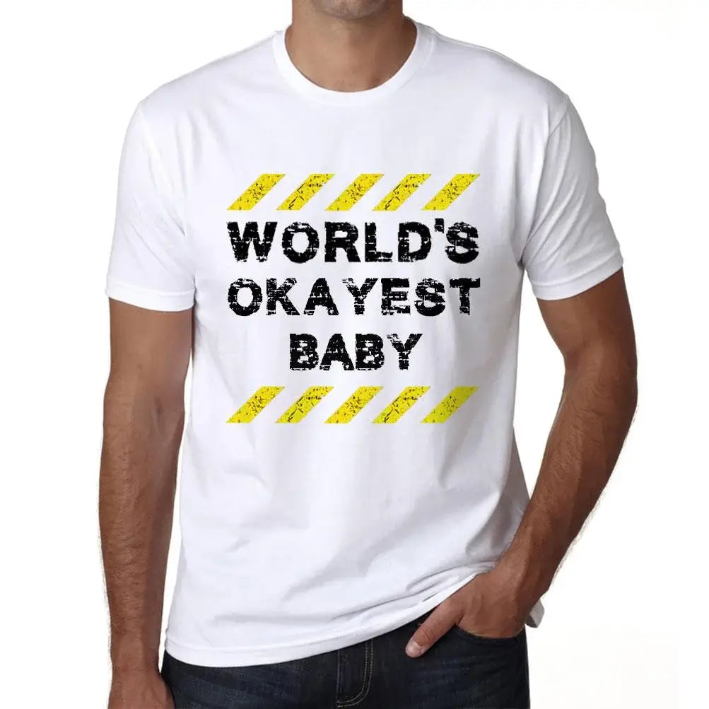 Men's Graphic T-Shirt Worlds Okayest Baby Eco-Friendly Limited Edition Short Sleeve Tee-Shirt Vintage Birthday Gift Novelty