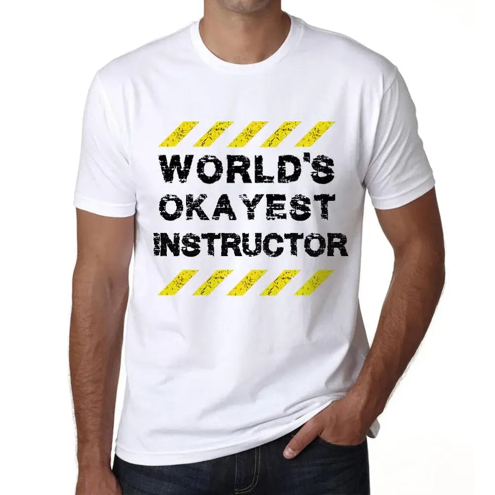 Men's Graphic T-Shirt Worlds Okayest Instructor Eco-Friendly Limited Edition Short Sleeve Tee-Shirt Vintage Birthday Gift Novelty