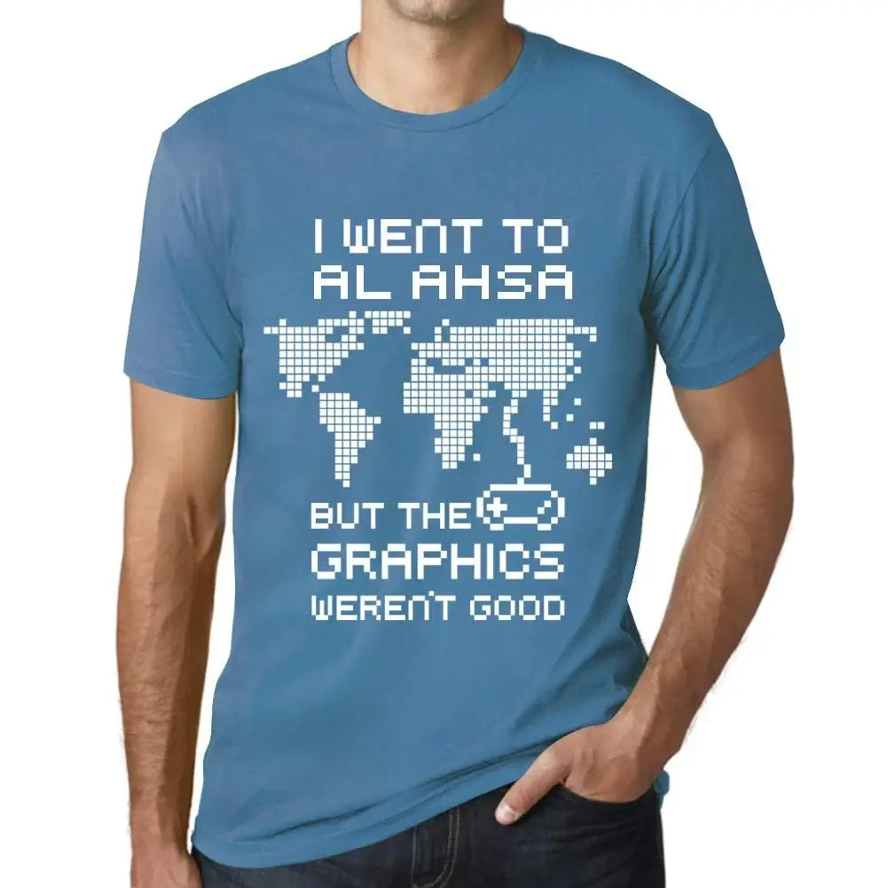 Men's Graphic T-Shirt I Went To Al Ahsa But The Graphics Weren’t Good Eco-Friendly Limited Edition Short Sleeve Tee-Shirt Vintage Birthday Gift Novelty