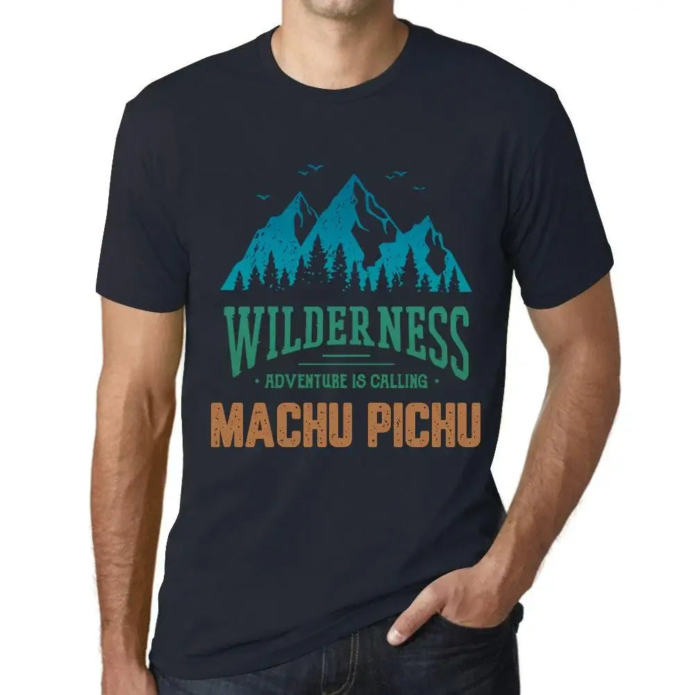 Men's Graphic T-Shirt Wilderness, Adventure Is Calling Machu Pichu Eco-Friendly Limited Edition Short Sleeve Tee-Shirt Vintage Birthday Gift Novelty