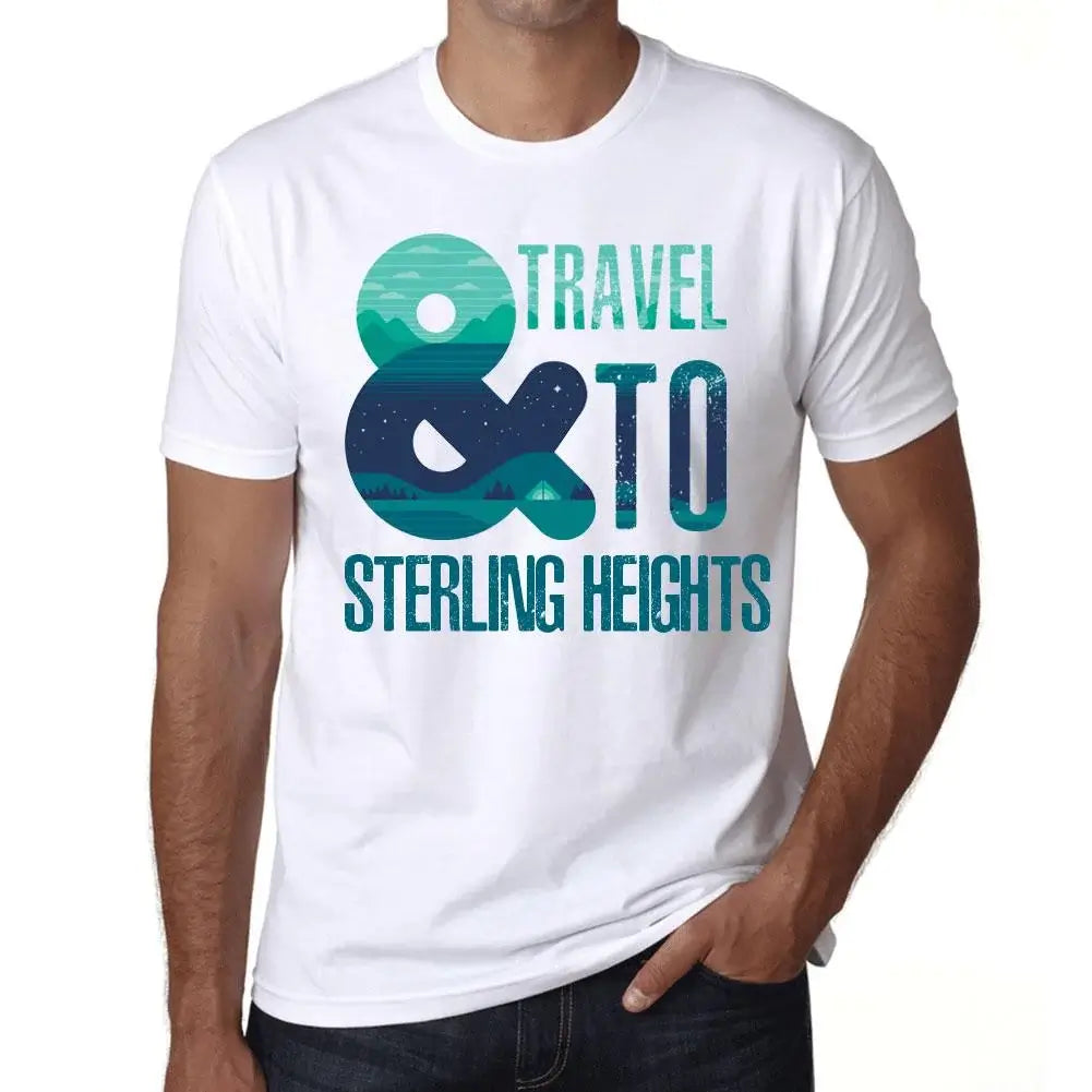 Men's Graphic T-Shirt And Travel To Sterling Heights Eco-Friendly Limited Edition Short Sleeve Tee-Shirt Vintage Birthday Gift Novelty