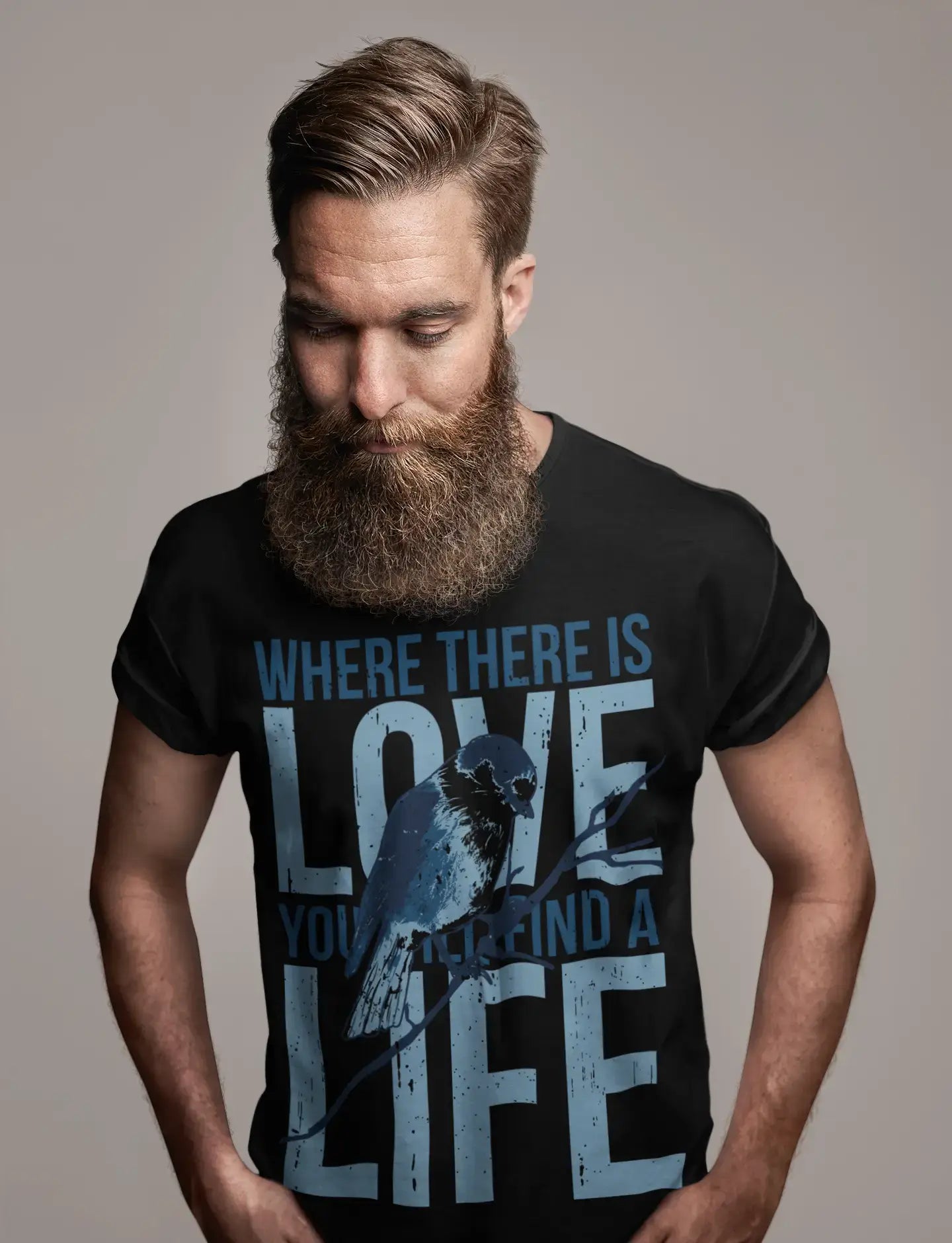 ULTRABASIC Herren T-Shirt Where There is Love You Will Find Life – Vogel-Zitat-Shirt