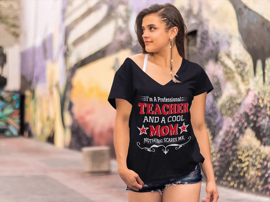 ULTRABASIC Damen-T-Shirt mit V-Ausschnitt „Ich bin professionelle Lehrerin und eine coole Mutter – nichts macht mir Angst.“