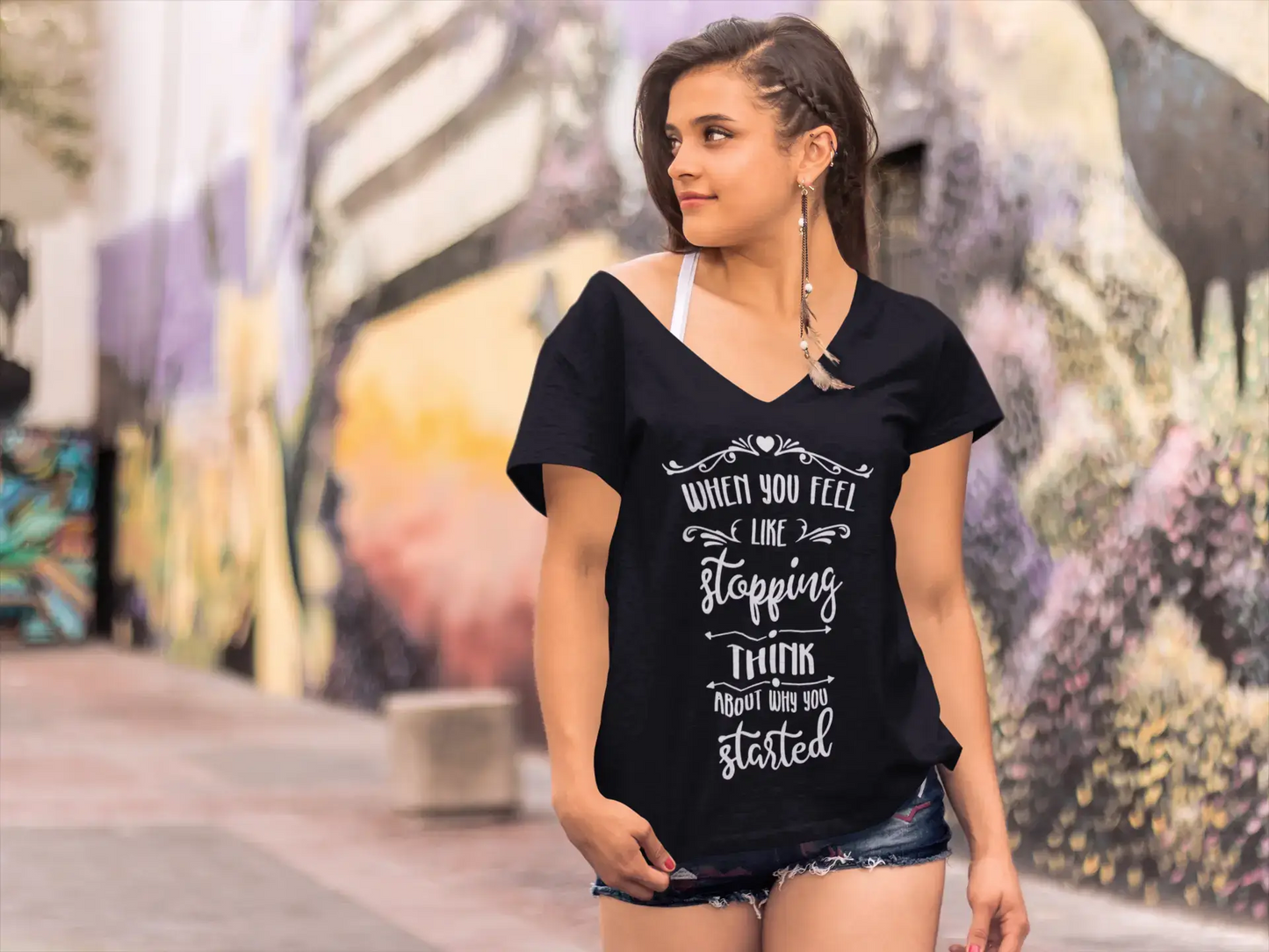 ULTRABASIC Damen-T-Shirt „Think About Why You Started“ – kurzärmeliges T-Shirt