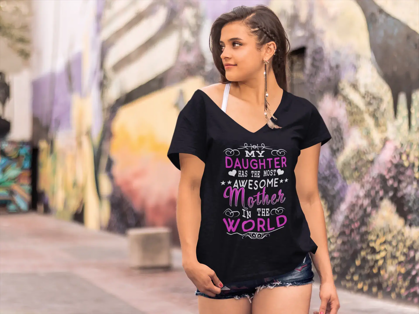 ULTRABASIC Damen-T-Shirt „My Daughter has the Most Awesome Mother in the World“ – Kurzarm-T-Shirt-Oberteile