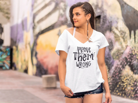 ULTRABASIC Damen-T-Shirt „Prove Them Wrong“ – Kurzarm-T-Shirt-Oberteile