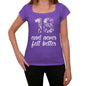 18 And Never Felt Better, Women's T-shirt, Purple, Birthday Gift 00380 - ultrabasic-com