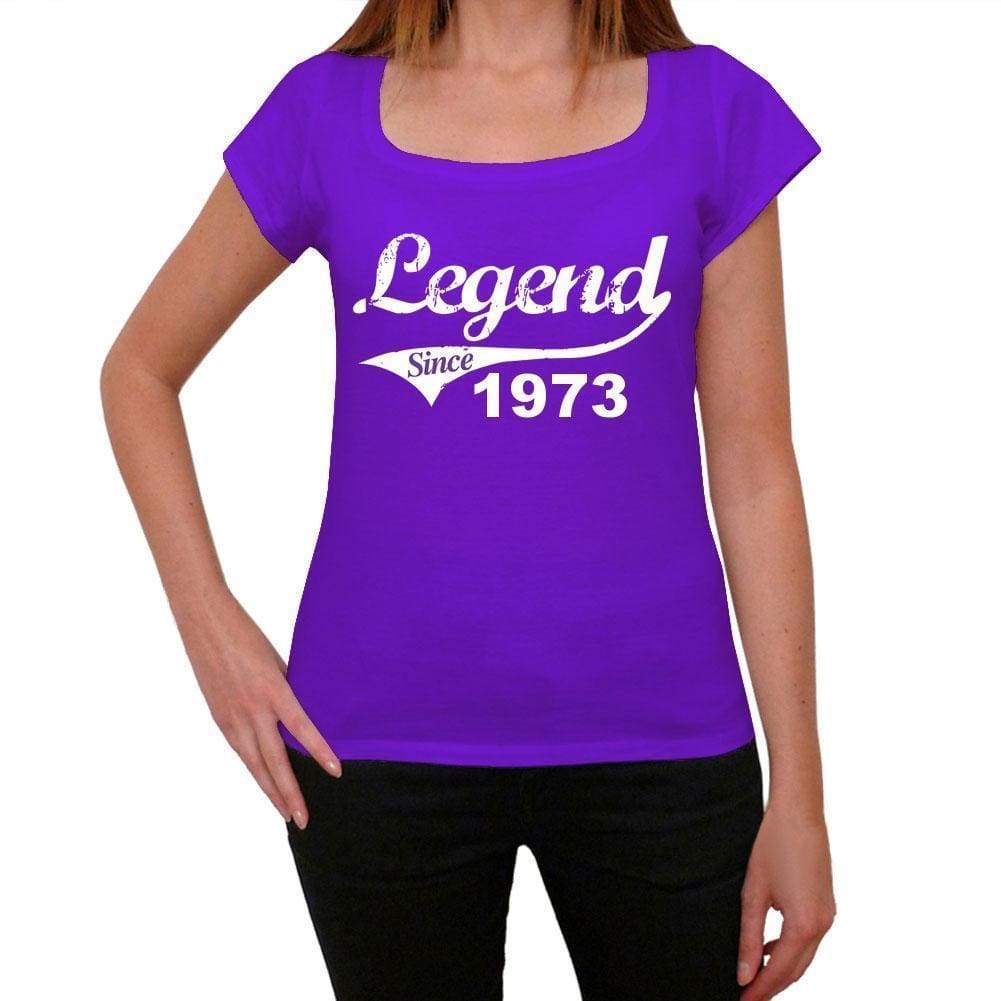 1973, Legend Since Womens T shirt Purple Birthday Gift 00131 - ultrabasic-com