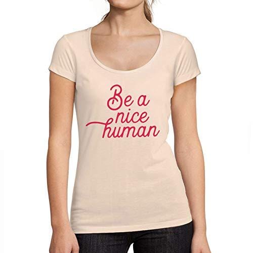 Ultrabasic - Tee-Shirt Femme col Rond Décolleté Be a Nice Human Rose Crémeux