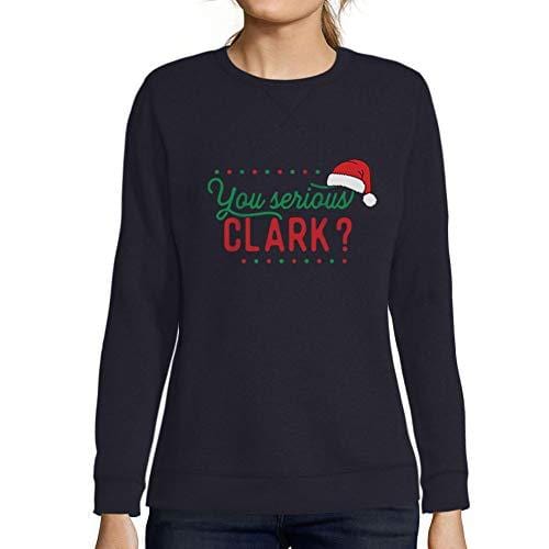 Ultrabasic - Femme Imprimé Graphique Sweat-Shirt Serious Clark Cool Cadeau Le Réveillon de Noël French Marine