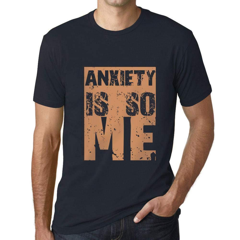 Herren T-Shirt Graphique Anxiety is So Me Marine