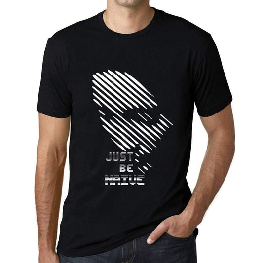 Ultrabasic - Homme T-Shirt Graphique Just be Naive Noir Profond