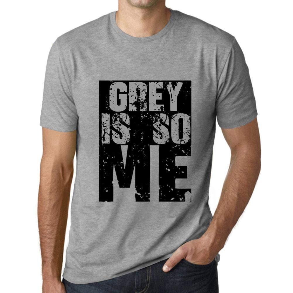 Herren T-Shirt Graphique <span>Grey</span> is So Me Gris Chiné