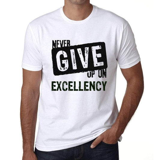 Ultrabasic Homme T-Shirt Graphique Never Give Up on Excellency Blanc