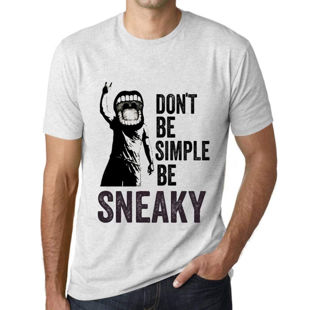 Ultrabasic Homme T-Shirt Graphique Don't Be Simple Be Sneaky Blanc Chiné