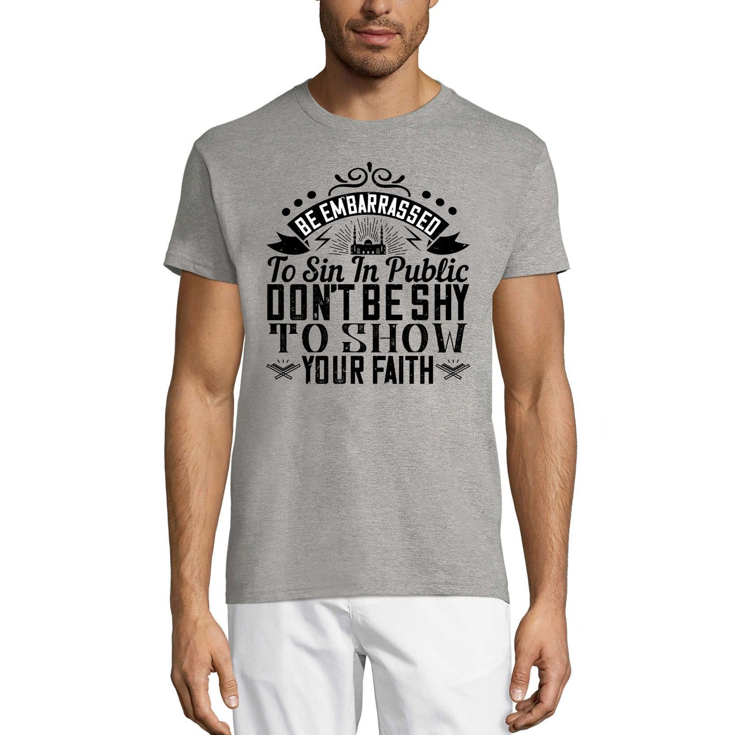 ULTRABASIC Herren T-Shirt Scheuen Sie sich nicht, Ihren Glauben zu zeigen – Moschee-Islam-T-Shirt