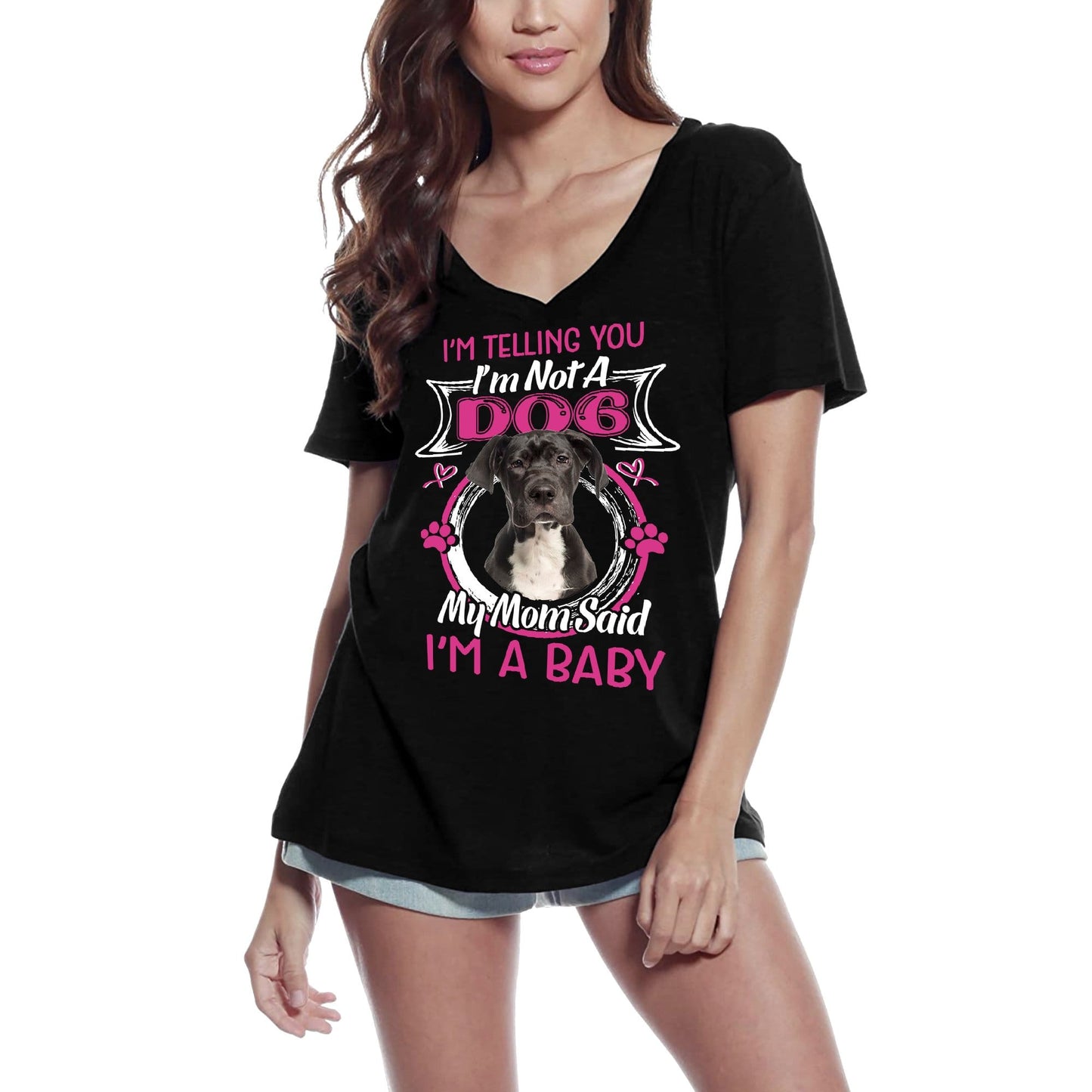 ULTRABASIC Damen-T-Shirt „I'm Tell You I'm Not a Great Dane – My Mom Said I'm a Baby“ – Süßes Hündchenliebhaber-T-Shirt
