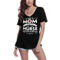 ULTRABASIC Damen-T-Shirt „I am a Mom and a Nurse Nothing Scares Me“ – Kurzarm-T-Shirt-Oberteile