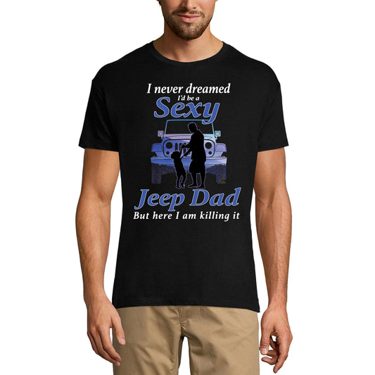 ULTRABASIC Men's Graphic T-Shirt I Never Dreamed I'd Be Sexy Dad - Car Lovers - Daddy and Son