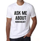 Ask Me About Numerology White Mens Short Sleeve Round Neck T-Shirt 00277 - White / S - Casual