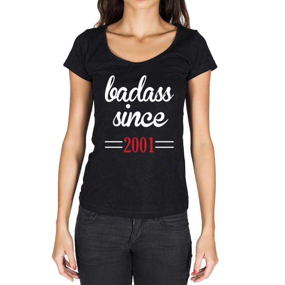 Badass Since 2001 Women's T-shirt Black Birthday Gift 00432 - Ultrabasic