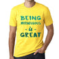 Being Miraculous Is Great Mens T-Shirt Yellow Birthday Gift 00378 - Yellow / Xs - Casual