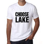 Choose Lake T-Shirt Mens White Tshirt Gift T-Shirt 00061 - White / S - Casual