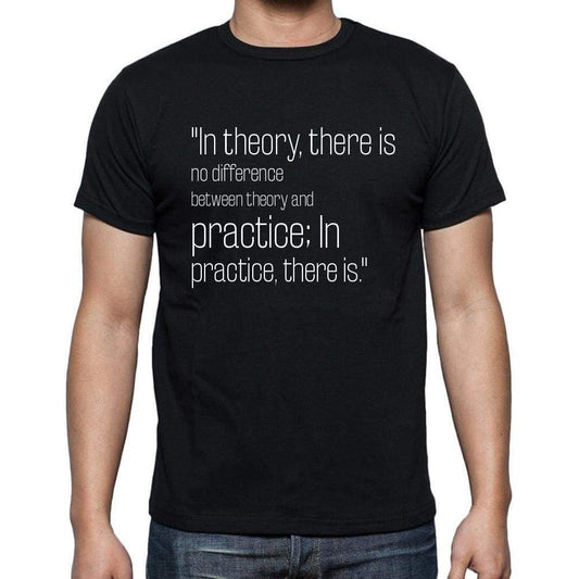 Chuck Reid Quote T Shirts In Theory There Is No Diff T Shirts Men Black - Casual