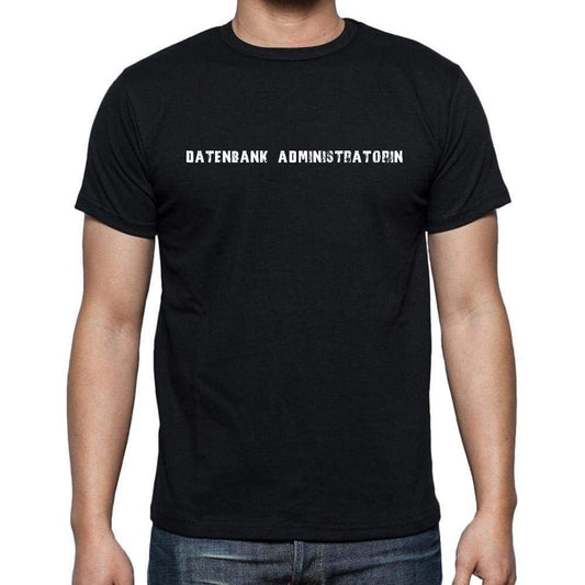 Datenbank Administratorin Mens Short Sleeve Round Neck T-Shirt 00022 - Casual