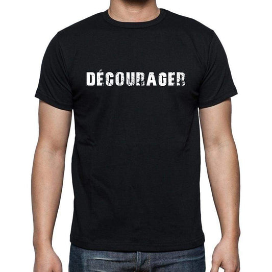 Décourager French Dictionary Mens Short Sleeve Round Neck T-Shirt 00009 - Casual