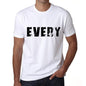 Every Mens T Shirt White Birthday Gift 00552 - White / Xs - Casual
