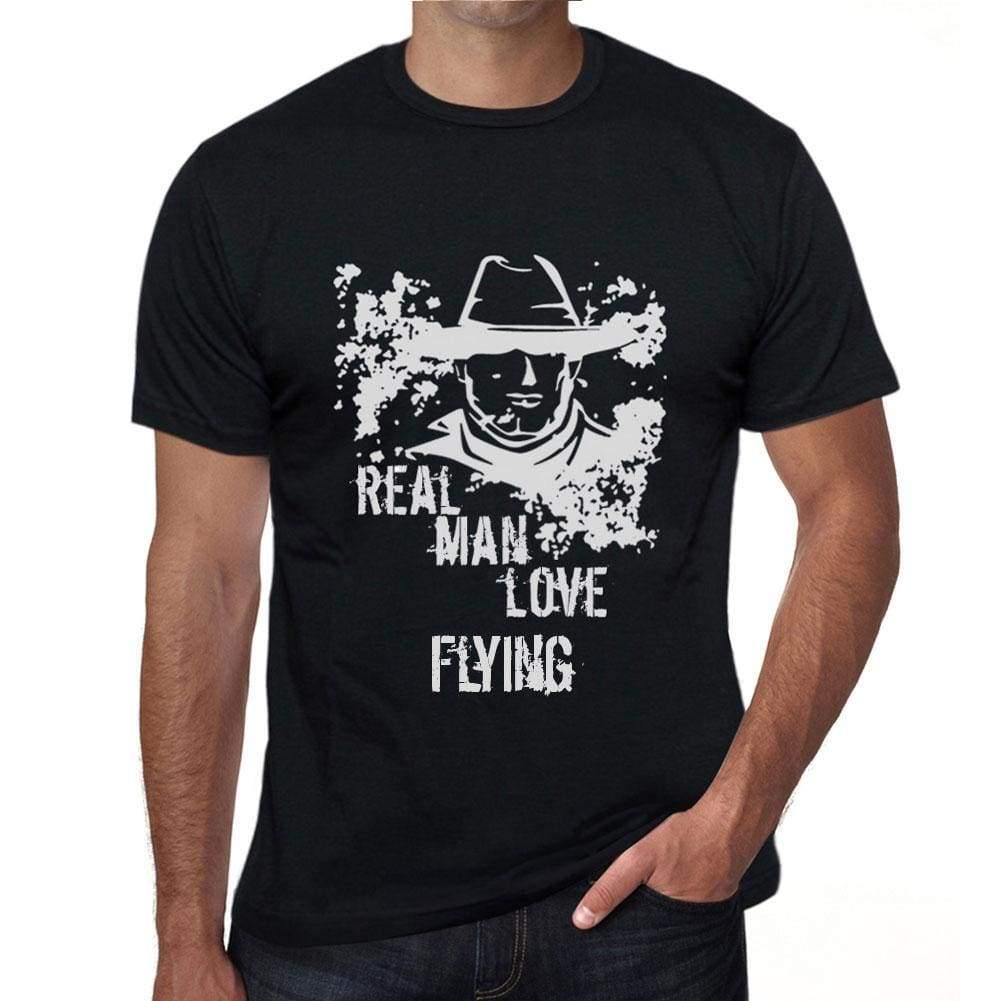 Flying Real Men Love Flying Mens T Shirt Black Birthday Gift 00538 - Black / Xs - Casual