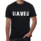 Haves Mens Retro T Shirt Black Birthday Gift 00553 - Black / Xs - Casual