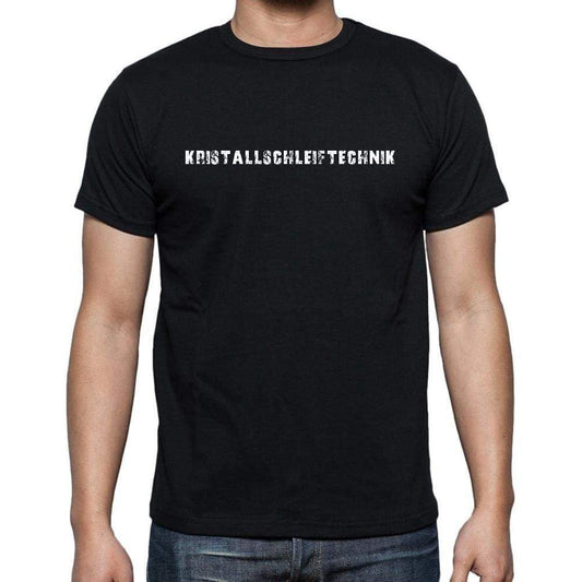 Kristallschleiftechnik Mens Short Sleeve Round Neck T-Shirt 00022 - Casual