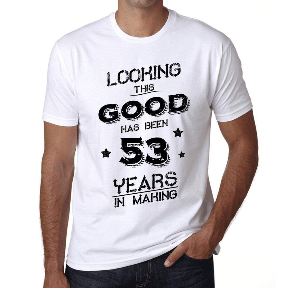 Looking This Good Has Been 53 Years Is Making Mens T-Shirt White Birthday Gift 00438 - White / Xs - Casual