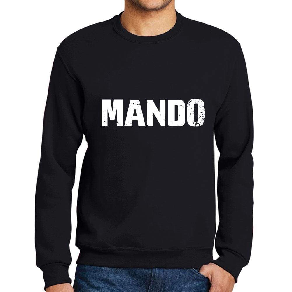 Mens Printed Graphic Sweatshirt Popular Words Mando Deep Black - Deep Black / Small / Cotton - Sweatshirts