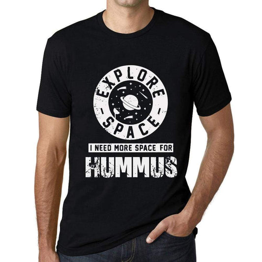 Mens Vintage Tee Shirt Graphic T Shirt I Need More Space For Hummus Deep Black White Text - Deep Black / Xs / Cotton - T-Shirt