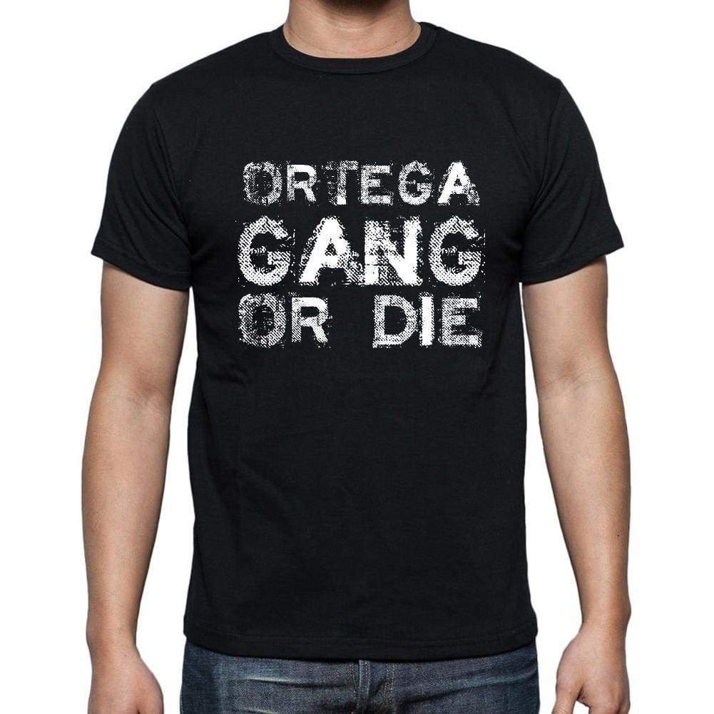 Ortega Family Gang Tshirt Mens Tshirt Black Tshirt Gift T-Shirt 00033 - Black / S - Casual