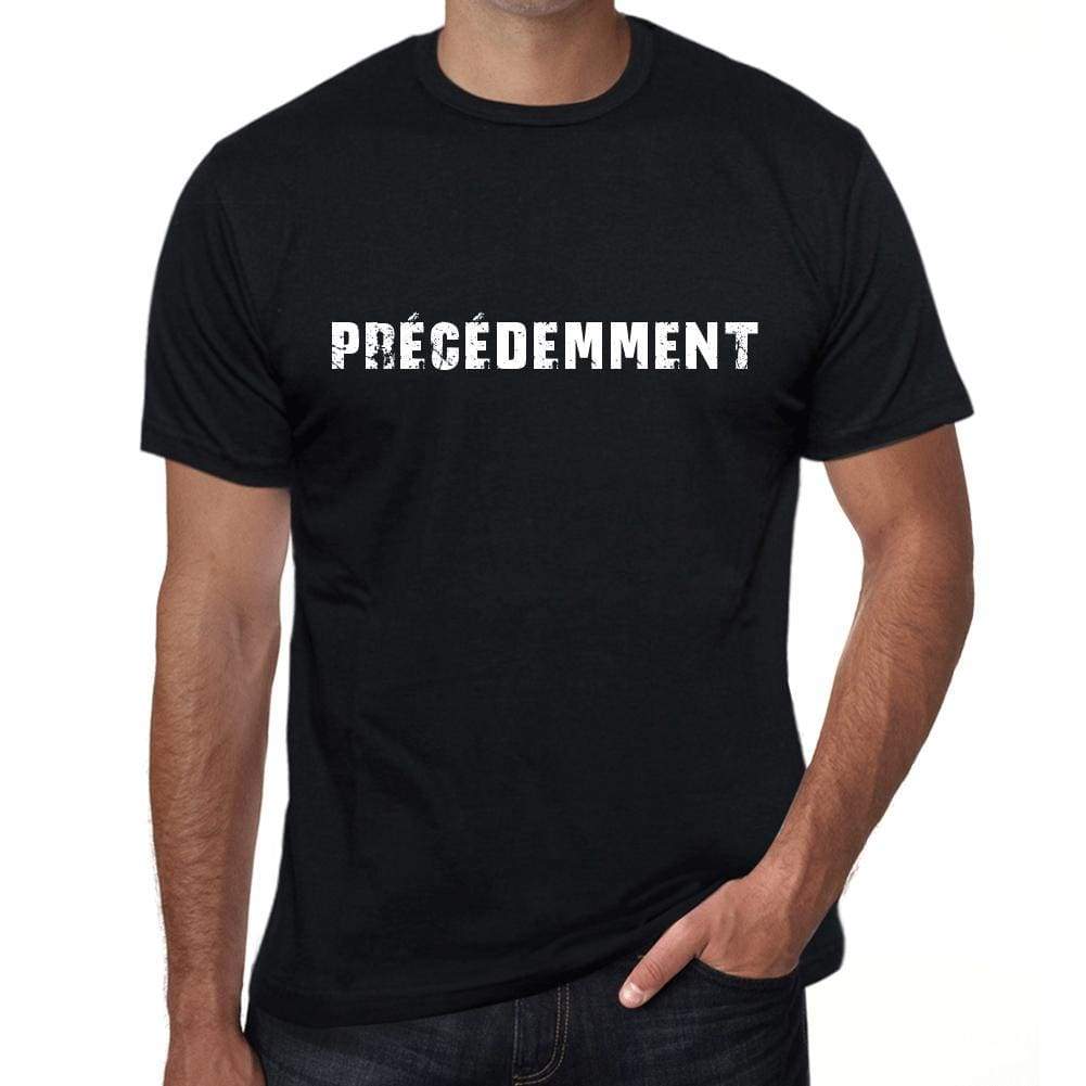 Précédemment Mens T Shirt Black Birthday Gift 00549 - Black / Xs - Casual