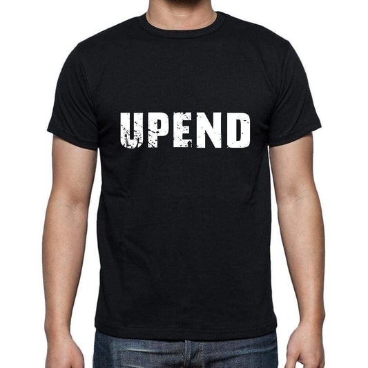 Upend Mens Short Sleeve Round Neck T-Shirt 5 Letters Black Word 00006 - Casual
